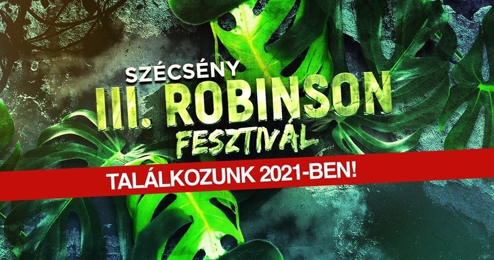 Robinson Fesztivál Szécsény 2021